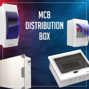 MCB DISTRIBUTION BOX